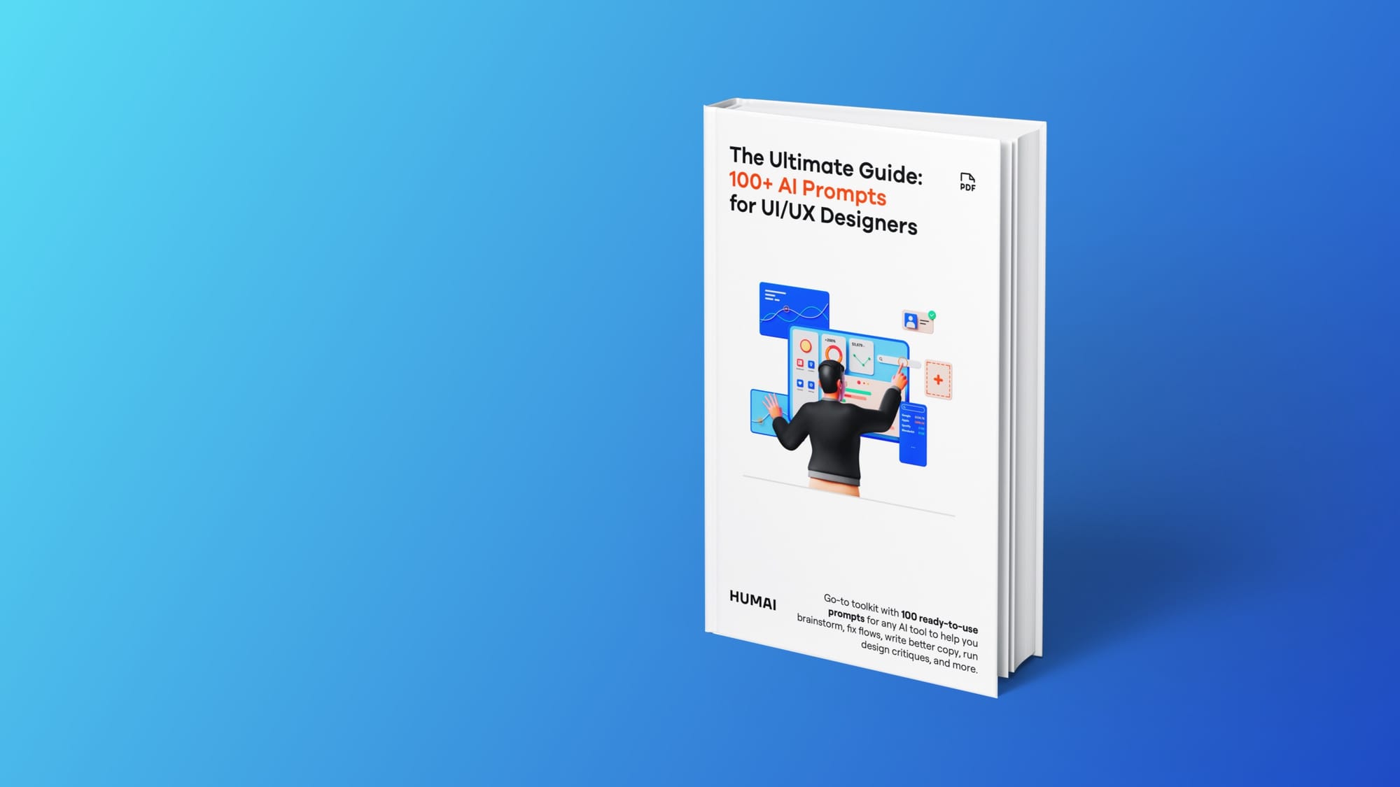 The Ultimate Guide: 100+ AI Prompts for UI/UX Designers